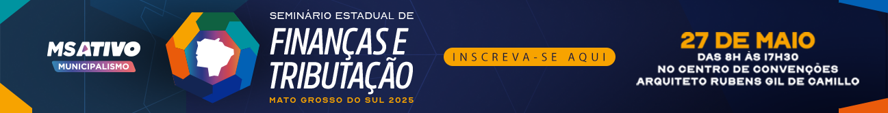 Banner Mato Grosso do Sul AVANÇA QUANDO DÁ CERTO PRA NOSSA GENTE