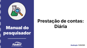 Guias e Manuais Prestação de Contas_ Anexo IV – Diária.