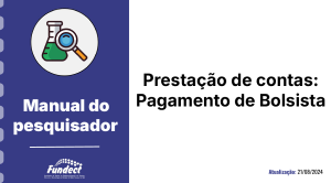 Guias e Manuais Prestação de Contas_ Pagamento de Bolsista.