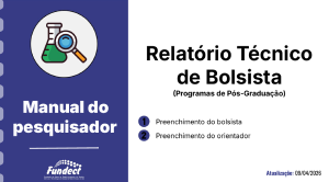 Guias e Manuais Relatório Técnico de Bolsista – Para Programas de PPGs.